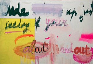 Dude Whats Up Just Seeing If Your About Up And Out (Bootycall, J), 2014, acrylic, spray, marker, perspex on wood, 80 x 120 cm